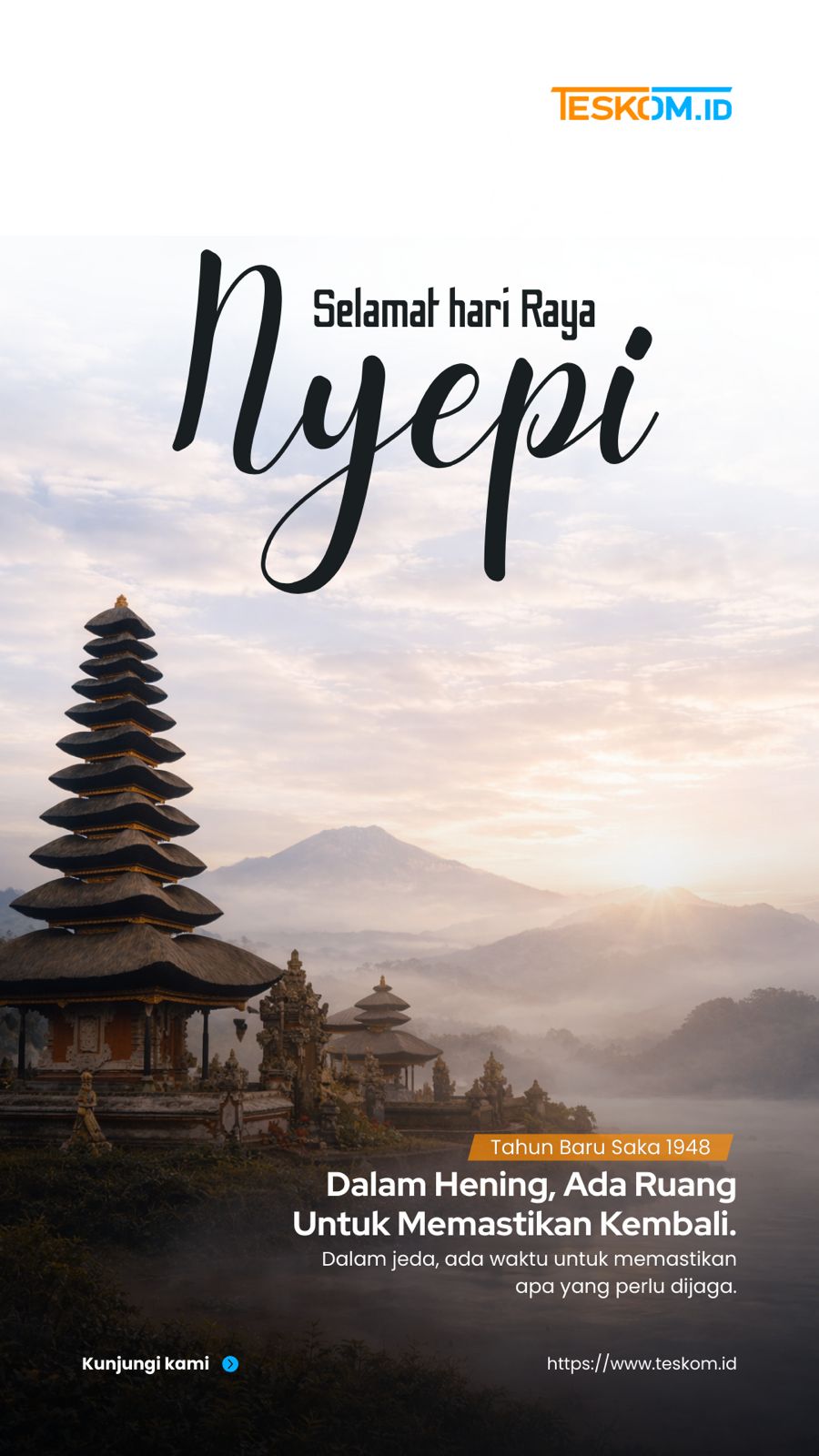 Makna Nyepi dalam Dunia Energi : Saat Hening Menjadi Kekuatan  Tahun Baru Saka 1948